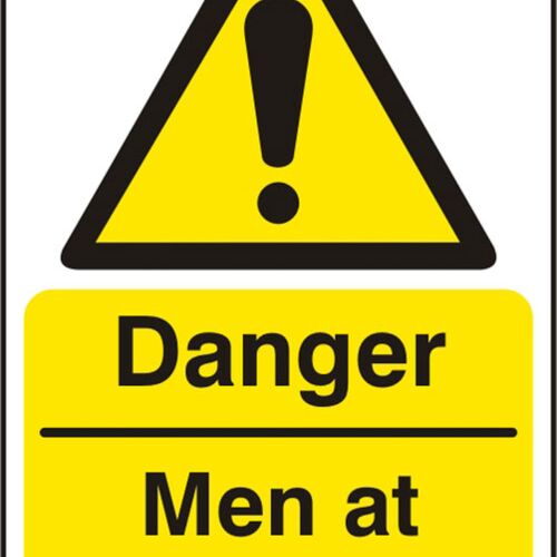DANGER MEN AT WORK SAV  (PK5) 200MM X 300MM Thumbnail