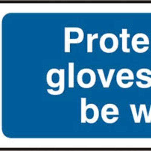 GLOVES MUST BE WORN SAV (PK5) 300MM X 100MM Thumbnail