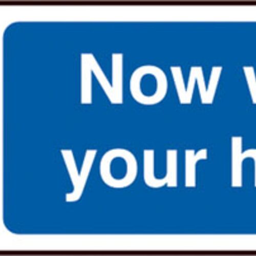 NOW WASH YOUR HANDS SAV (PK5) 300MM X 100MM Thumbnail